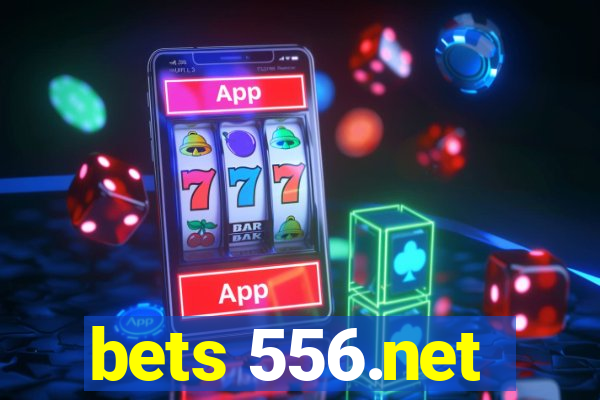 bets 556.net